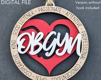 OBGYN svg, Obstetrician Gynecology svg, Gift for medical doctor, Ornament or Car charm svg, Cut & Score Digital Download Made for Glowforge