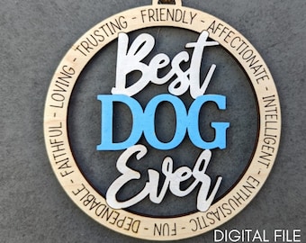 Dog ornament svg, Dog memorial ornament digital file, Best dog ever svg, Cut and score Laser cut file - digital Download Made for Glowforge