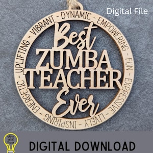 Zumba-instructeur cadeau-svg, beste Zumba-leraar ooit ornament digitaal bestand, dans-svg, knippen en scoren digitale download, getest op Glowforge