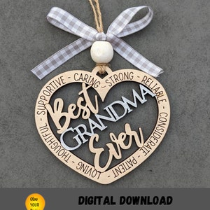 Best Grandma Ever Ornament svg, Car Charm svg, Grandma svg, Grandparent Gift, Heart ornament, Glowforge svg, Grandma gift digital file,