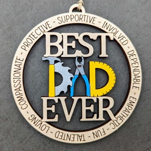 Best Dad Ever svg, Father's day svg, Gift for Handyman Dad or Grandpa, Car charm or ornament svg, Laser cut file designed for Glowforge image 2