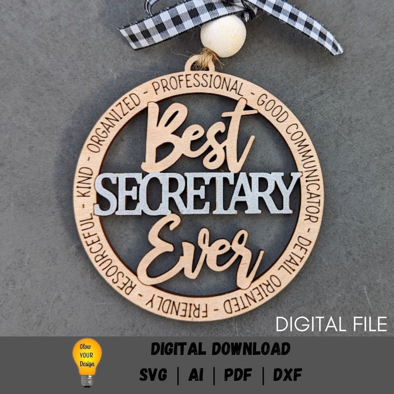 Secretary Gift Svg, Best Secretary Ever Digital File, Teacher Ornament ...