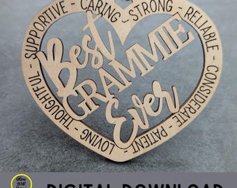 Best Grammie Ever Ornament svg, Car Charm svg, Grandma svg, Grandparent Gift, Heart ornament, Glowforge svg, Laser cut file for Glowforge