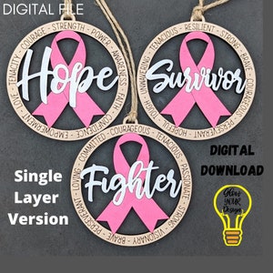 Single Layer Cancer Awareness svg bundle, Survivor Hope Fighter svg set, Ornament Digital File, Cancer fighter gift, Glowforge Laser design