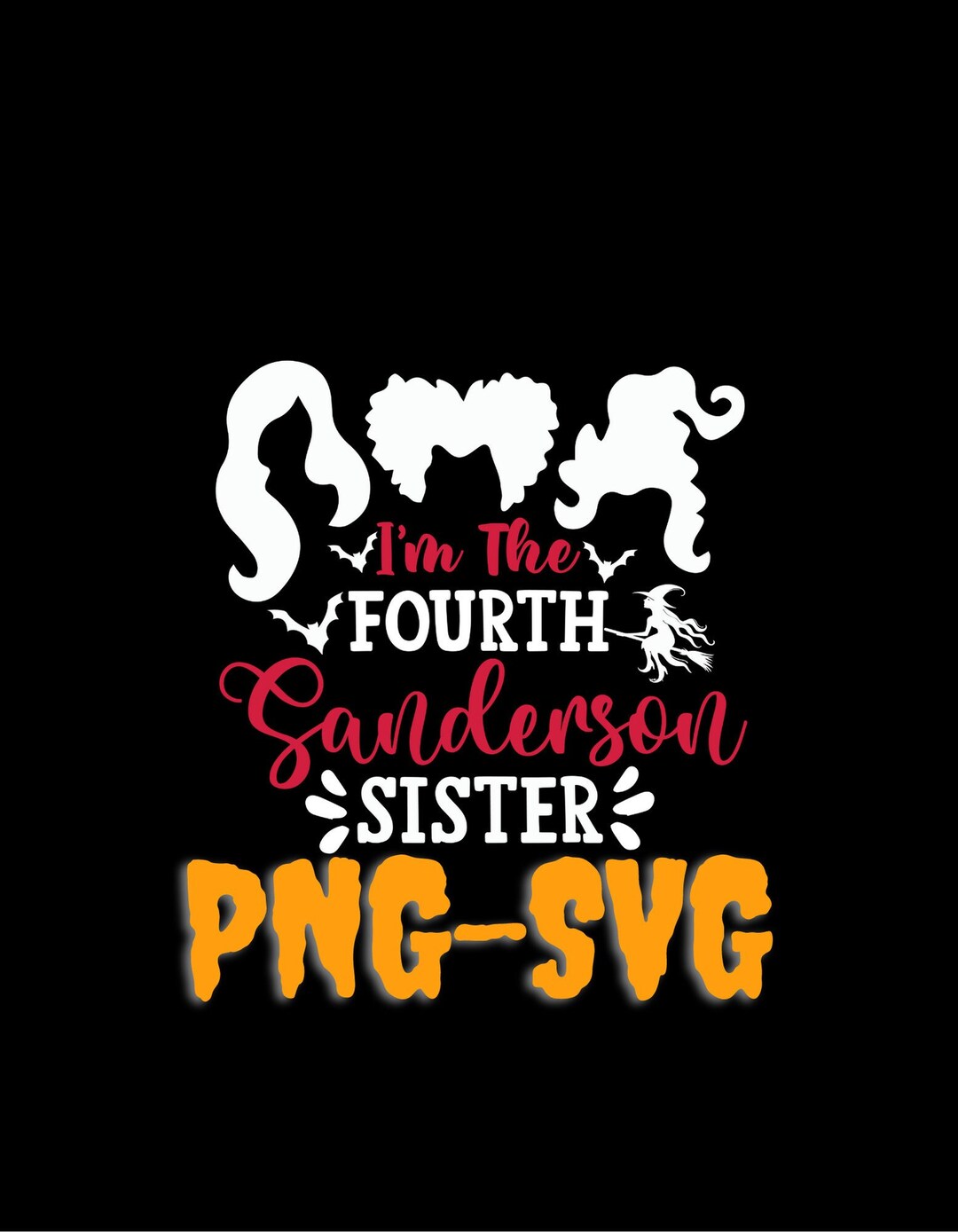 Im the 4th Sanderson Sister Svg, Hocus Pocus Svg, Spooky Svg, Come ...