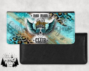 bad mom club sublimatie portemonnee digitaal Ontwerp