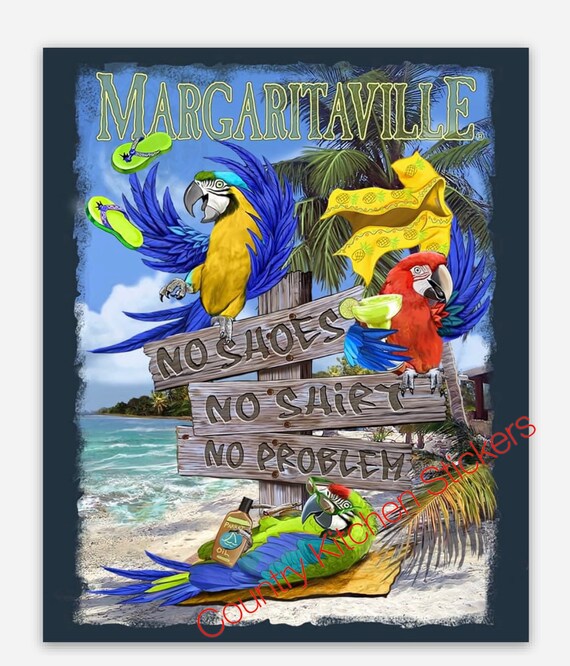 No Shoes No Shirt No Problem Jimmy Buffett Margaritaville Sticker Water ...