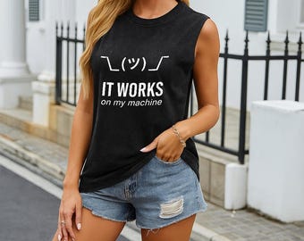 It Works On My Machine T-Shirt, Funny Programmer Tee, Geek Nerd Coding Shirt, Developer Gift, Black Tech Humor Casual Top