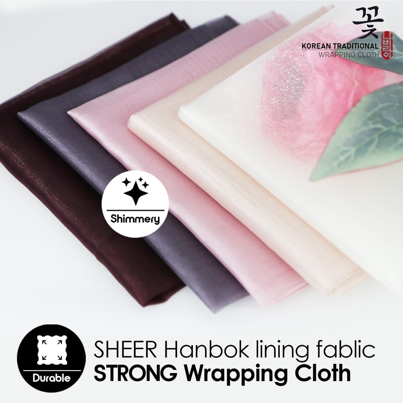 May include: Five layers of sheer, shimmery fabric in various shades of pink, gray, and brown. The fabric is labeled as "Korean Traditional Wrapping Cloth" and "SHEER Hanbok lining fabric STRONG Wrapping Cloth".