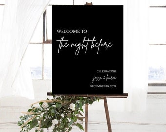 Digital Rehearsal Dinner Welcome Sign, Welcome to the Night Before Rehearsal Dinner Welcome Sign, Printable, Modern, Wedding Sign, Template