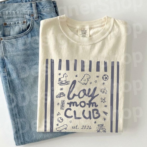 Custom Boy Mom Club Shirt, Mom of Boys Tee, Boy Mama TShirt, New Mom Gift, Trendy Motherhood Shirt, Cute Mama Graphic Tee, Mother's Day Gift