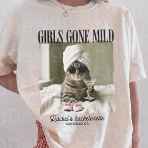 Girls Gone Mild Cat Bachelorette Shirt, Custom Spa Weekend Bride Tee Comfort Colors, Cat Meme Bache TShirt, Funny Cat Photo Bach Shirt