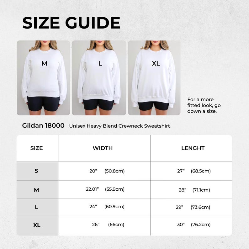 May include: Size guide for Gildan 18000 Unisex Heavy Blend Crewneck Sweatshirt. The guide shows the width and length measurements in inches for sizes S, M, L, and XL. The image also shows models wearing the sweatshirts.