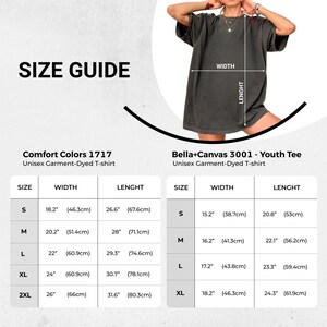 May include: Size guide for Comfort Colors 1717 and Bella+Canvas 3001 unisex garment-dyed t-shirts. Measurements are provided for width and length in inches and centimeters for sizes S, M, L, XL, and 2XL.