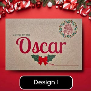 May include: A kraft paper gift card with the name "Oscar" in red script. The card features a holly and bow design, the text "A Special Gift For" above the name, and a "Merry Christmas and Happy New Year" wreath. The words "From" and "Design 1" are also visible.