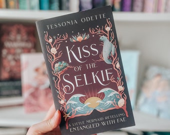 Kiss of the Selkie (paperback) signed