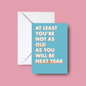 2 stuks kaarten - Old next year wenskaart met envelop grappige tekst - Studio Emo Verjaardagskaart - A6 kleurrijke kaart print