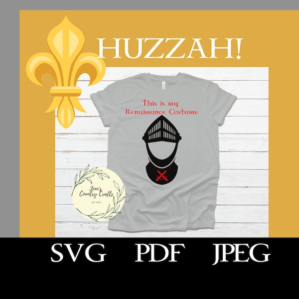 This is my Ren Fair Costume - Knight Shirt , PNG,SVG,JPEG file, Cricut, Cameo, Funny file, Renaissance Faire, Ren Faire, Knight