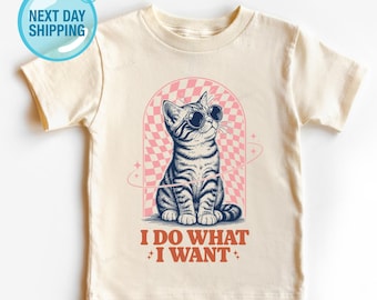 I Do What I Want Girls Kitten Shirt, Funny Sassy Cat Lover Outfit, Toddler & Youth Boho Natural T-Shirt