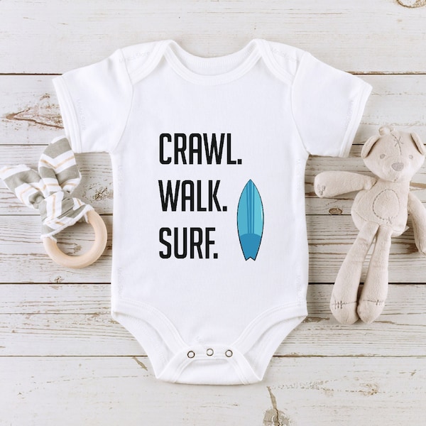 Surfing Baby Onesie®, Crawl, Walk, Baby Onesie®, Sports Lover Baby Outfit, Surfing Lover Baby Bodysuit, Cute Baby Onesie®