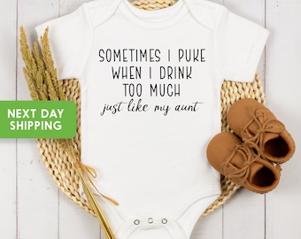 Sometimes I Puke When I Drink Too Much Onesie®,Funny Newborn Onesie®, Baby Shower Gift, Funny Baby Bodysuit