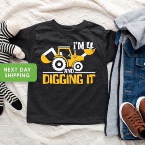 I'm 4 And Digging It, Construction Birthday Shirt, 4 Year Old Birthday Shirt, 4th Birthday Shirt, Fourth Year Old Construction Party