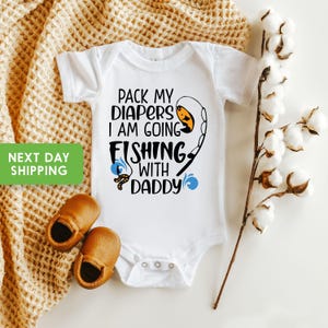 Fishing Baby Onesie® Pack my Diapers I Am Going Fishing With Dad Onesie® Funny Fishing Onesie®For Baby, Cute Fishing Bodysuit For Baby