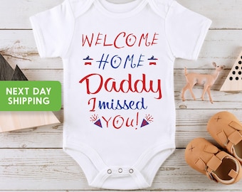 Welcome Home Daddy Baby Onesie®, Military Deployment Homecoming Outfit