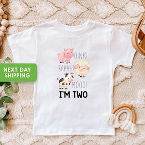 Oink Bah Moo I&#39;m Two Shirt, Farm Birthday Shirt, Barn Animal Birthday Shirt, Turning 2 Birthday Shirt, I&#39;m Two Tee, Farm Theme Party