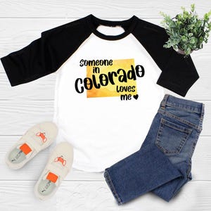 Someone In Colorado Loves Me Shirt, State Kids Shirt, Toddler Gift, Toddler Boy Shirt, Toddler Girl Shirt, Unique Kids Gift