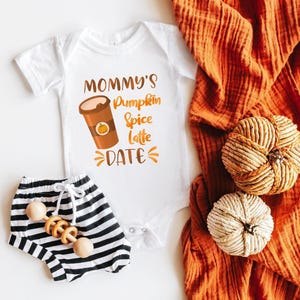 Funny Fall Onesie®, Mommy&#39;s Pumpkin Spice Latte Date Baby Onesie®, Cute Pumpkin Onesie®,  Fall Baby Onesie®