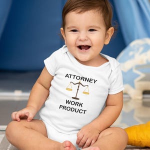 Attorney Work Product Onesie®, Funny Lawyer Baby Bodysuit, Baby Shower Gift, Future Little Lawyer Shirt, Little Lawyer Onesie® image 7