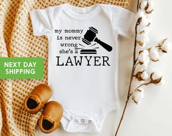 Never Wrong Lawyer Onesie® Lawyer Baby Gift, Cute Attorney Onesie® Attorney Baby Shower Gift, Lawyer Bodysuit, Attorney Mom Onesie®