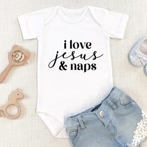 I Love Jesus & Naps Onesie®, Christian Baby Bodysuit, Cute Religious Baby Shower Gift image 5