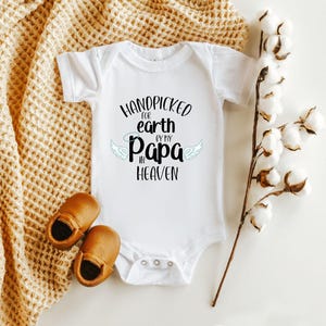 Handpicked For Earth By Papa In Heaven Onesie®, Baby Shower Gift, Guardian Angel Bodysuit, Baby Onesie®