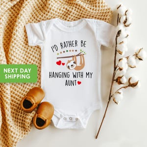 Funny Aunt Baby Onesie®: Hanging With My Aunt Sloth Bodysuit