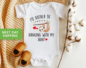 Funny Aunt Baby Onesie®: Hanging With My Aunt Sloth Bodysuit