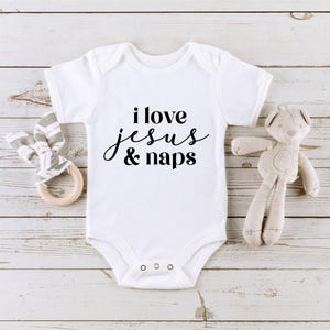 I Love Jesus & Naps Onesie®, Christian Baby Bodysuit, Cute Religious Baby Shower Gift image 4