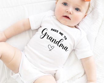 Pass Me To Grandma Baby Onesie®, Funny Baby Toddler Shirt, Baby Announcement Onesie®, Cute Baby Gift, Newborn Gifts, Gifts for New Grandma