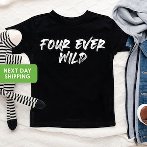 4th Birthday Shirt Boy, Four Ever Wild Birthday Toddler Shirt, Fourth Birthday Natural Toddler Tee