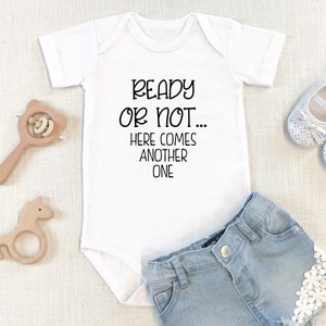 Second Pregnancy Announcement Onesie® Ready or Not Here Comes - Etsy