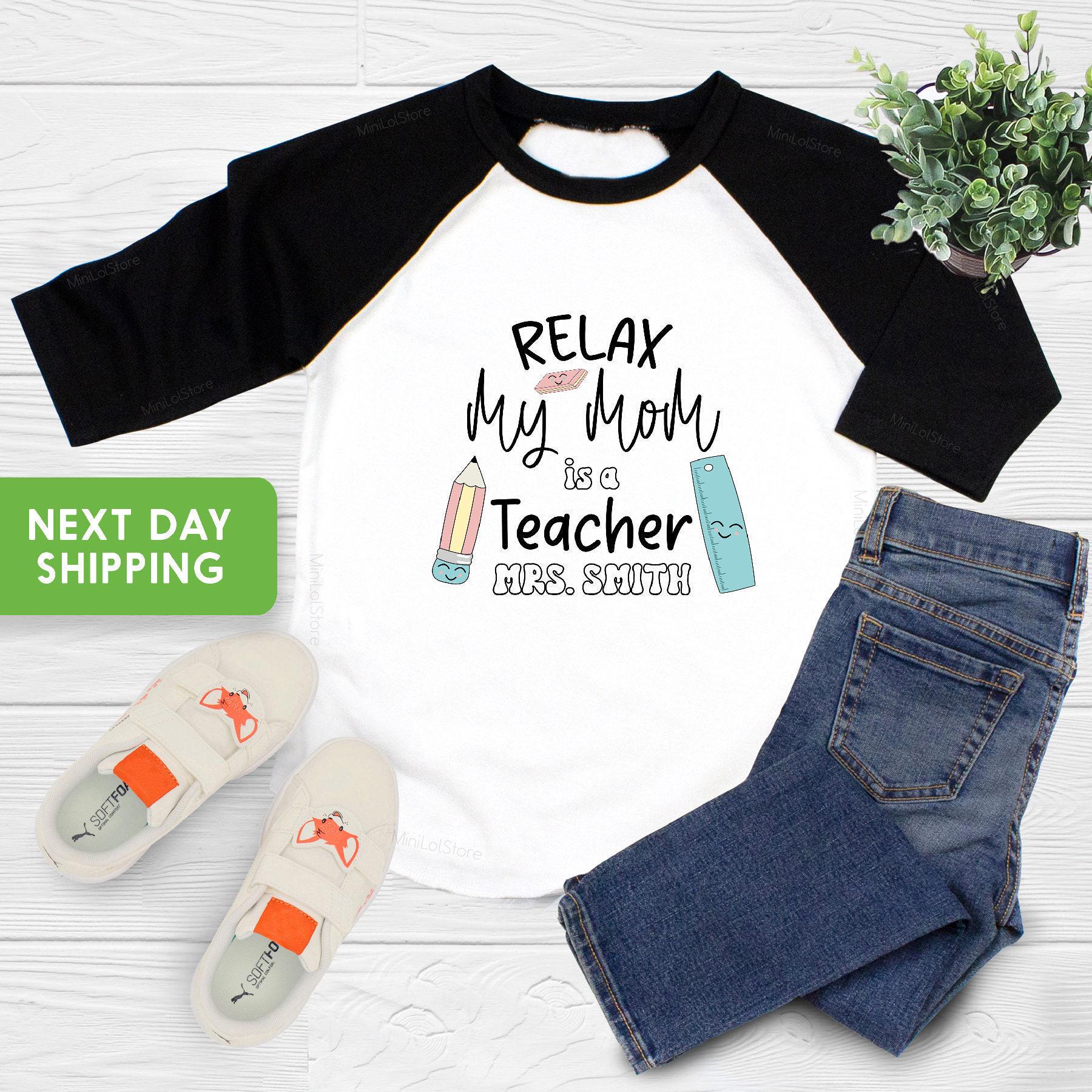 Relax My Mom is a Teacher Onesie®, Personalized Teacher Baby Onesie ...