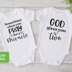 Twin Onesie®, manchmal, wenn Sie für ein Wunder beten und Gott Ihnen zwei Onesie®, Twin Baby Gift gibt