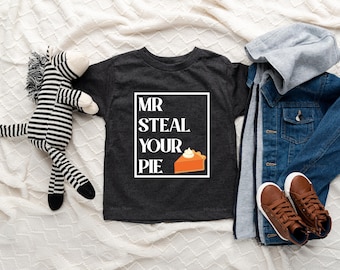 Mr Steal Your Pie Kids Shirt, Pumpkin Pie Shirt, Kids Raglan, Thanksgiving Shirt, Funny Toddler Shirt