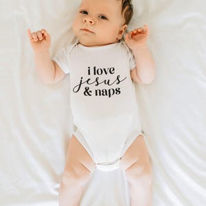 I Love Jesus & Naps Onesie®, Christian Baby Bodysuit, Cute Religious Baby Shower Gift image 6