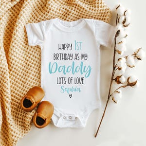 Happy Birthday 1st Birthday as My Daddy Blue Outfit, Babygrow Sleepsuit Vest Bodysuit, Father&#39;s Day Gift, New Dad Gift, Cute Birthday Gift