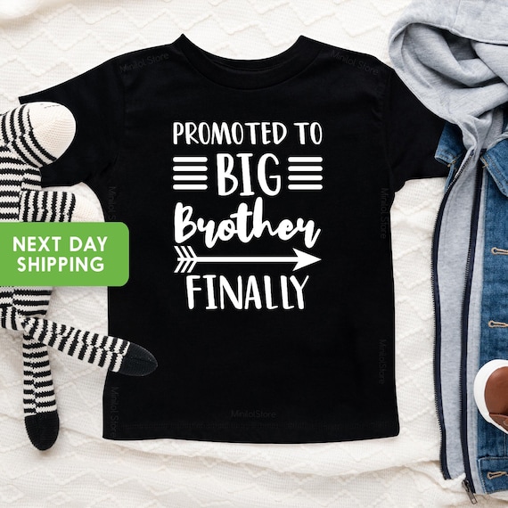 Big Brother Finally T-Shirt Gift Big Brother Finally T-Shirt Gift