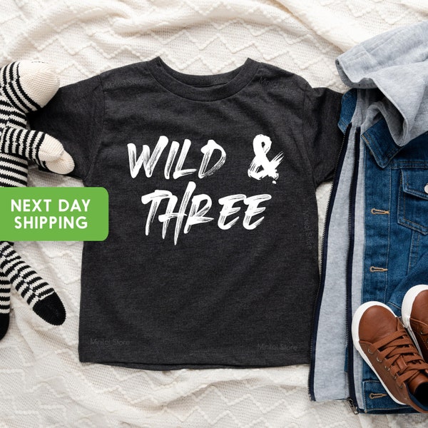 Three&Wild Birthday Shirt, Kids Shirt For 3 Year Old Birthday, Kids Third Birthday Gift