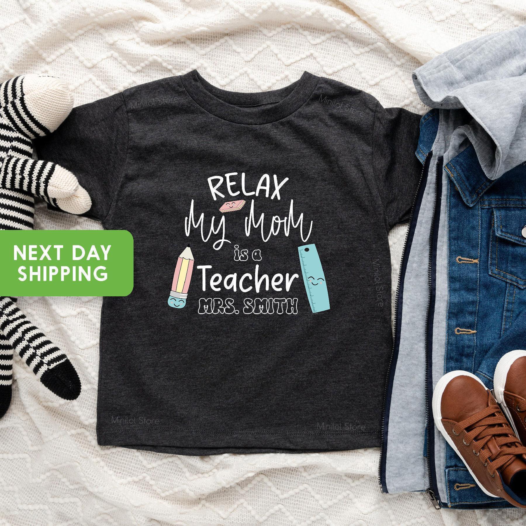 Relax My Mom is a Teacher Onesie®, Personalized Teacher Baby Onesie ...