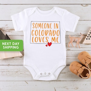 Someone In Colorado Loves Me Baby Onesie®, Colorado Baby Onesie®, Loved Onesie®, Colorado Themed Baby Gift, State Badysuit